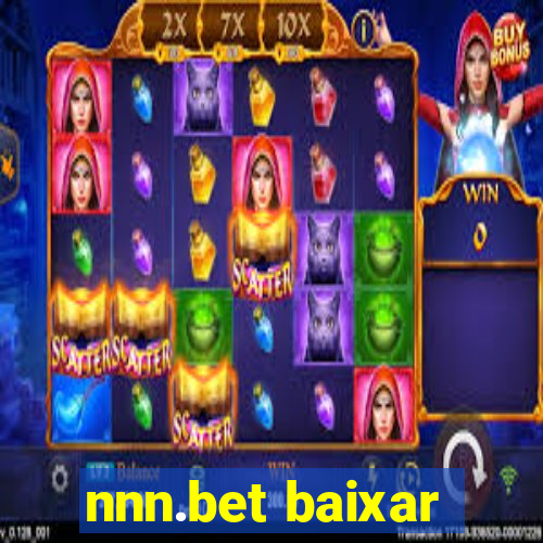 nnn.bet baixar